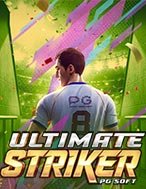 Siêu Tiền Đạo – Ultimate Striker Slot