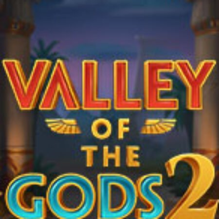 Valley of the Gods 2 Slot