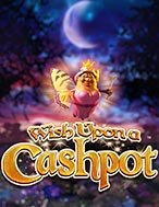 Wish Upon a Cashpot Slot