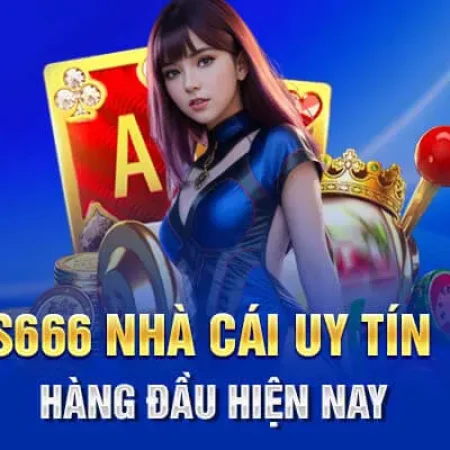 Tại sao Live Casino S666 là lựa chọn hàng đầu cho game thủ?