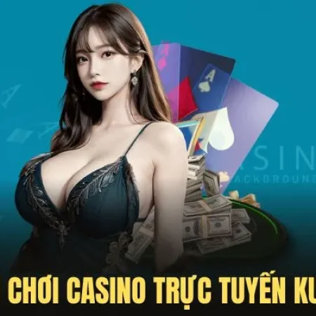 Live Casino Kuwin – Trải nghiệm đỉnh cao tại sòng bạc trực tuyến